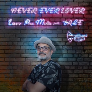 Never Ever Lover (feat. tAkE)