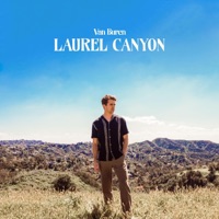 Laurel Canyon - Single - Van Buren