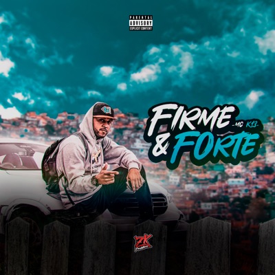 Firme & Forte - Single