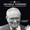 Michele Ferrero: Condividere valori per creare valore - Salvatore Giannella