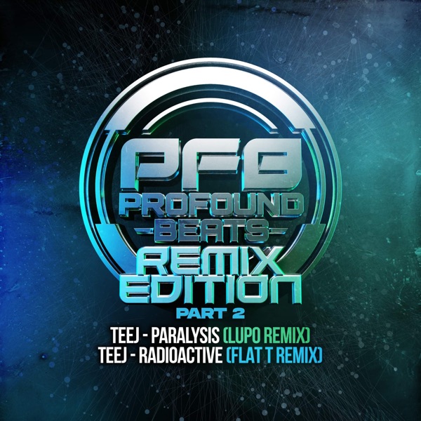 Profound Beats Remix Edition Part 2 (feat. Flat T & Lupo) - Single