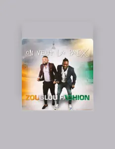 Listen to ZOUGLOU FASHION, watch music videos, read bio, see tour dates & more!