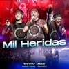 Mil Heridas: "En Vivo" Desde el Auditorio Telmex - Single