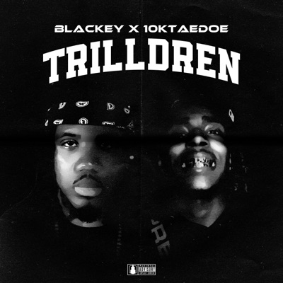 TRILLDREN (feat. 10ktaedoe) - Single