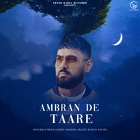 Ambran De Taare - Single - Garry Sandhu & Rahul Sathu