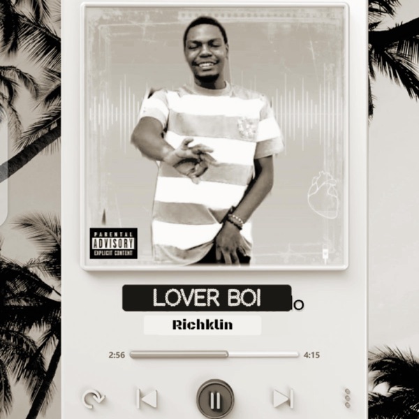 Album cover for Lover Boi - Single by Richklin