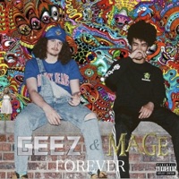 Geez and Mage Forever - Duhmage & GeezGuala