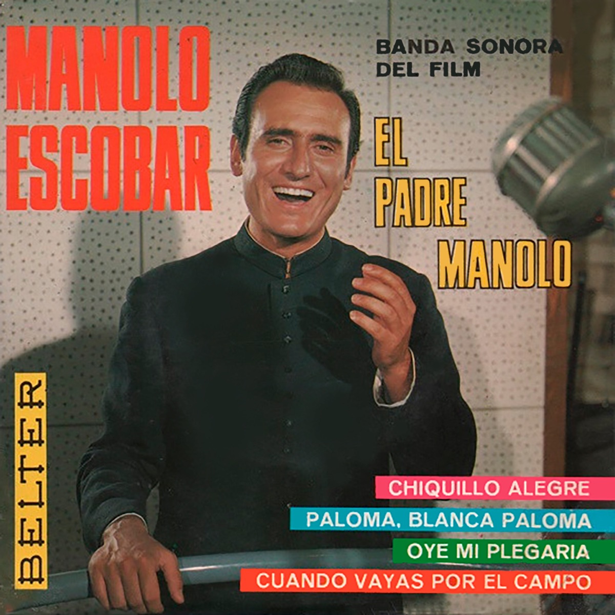 Canciones de la Pelicula Entre Dos Amores (Colección Long Plays) by Manolo  Escobar on Apple Music