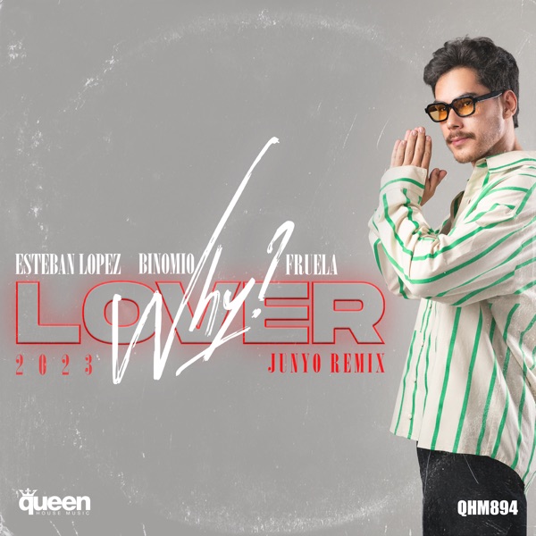 Lover Why 2023 (Junyo Remix) - Single