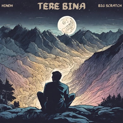 Tere Bina - Single