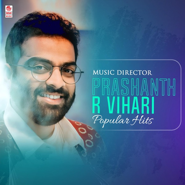 Music Director Prashanth R Vihari Popular Hits - EP