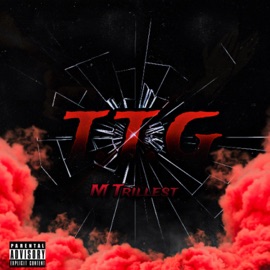 Ttg M Trillest