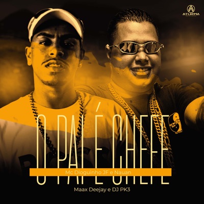 O Pai É Chefe - Single