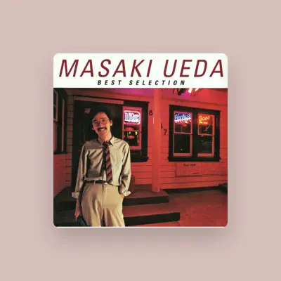 Listen to Masaki Ueda, watch music videos, read bio, see tour dates & more!