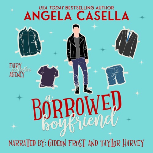 A Borrowed Boyfriend: Fairy Godmother Agency, Book 1 (Unabridged) cover