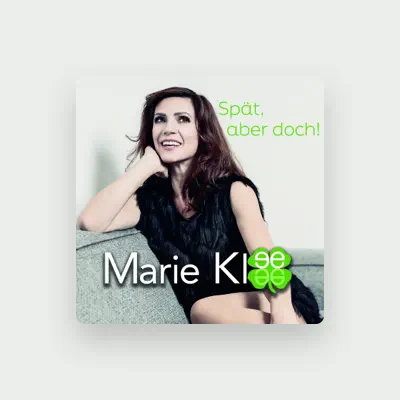 Listen to Marie Klee, watch music videos, read bio, see tour dates & more!