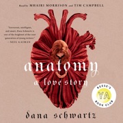 audiobook Anatomy: A Love Story - Dana Schwartz