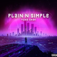Plain N Simple - Single - Yung Shah