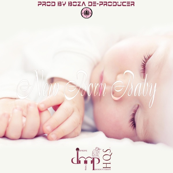 New Born Baby (feat. Nkosinaty & M-Rock TS)