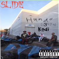 Slide (feat. D3SZN & Kodi) - Single - Lil Hunnit