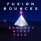 As For You - Fusion Bounces lyrics