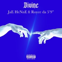 Divine (feat. Royce Da 5’9”) - Single - Jae HeNne