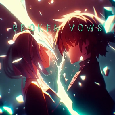 BROKEN VOWS (brkn vws rp) - Single
