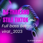 DJ Thailand stile Full Bass yang kalian cari artwork