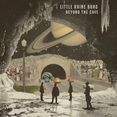 Listen to Beyond the Cave by Little Raine Band