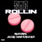 Rollin (feat. Jackie Chain & Rich Boy) - SMG Mac Steve lyrics