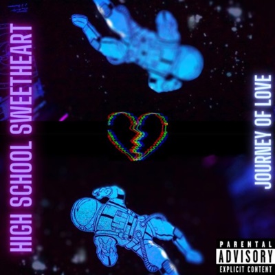 High School Sweetheart: Journey of Love - EP
