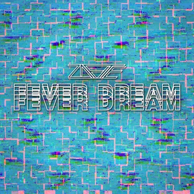 Fever Dream - Single