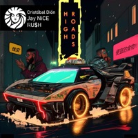 High Roads (feat. Jay NiCE & RU$H) - Single - Cristobal Dion