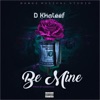 Be Mine - Single