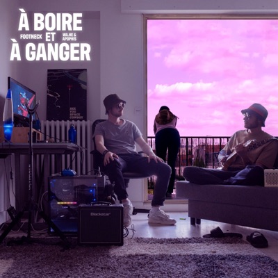 À boire et à ganger - EP