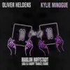 Oliver Heldens - 10 Out Of 10 (feat. Kylie Minogue) [Marlon Hoffstadt aka DJ Daddy Trance Remix]