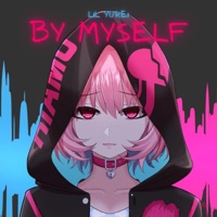 By Myself - Single - Lil Yurei