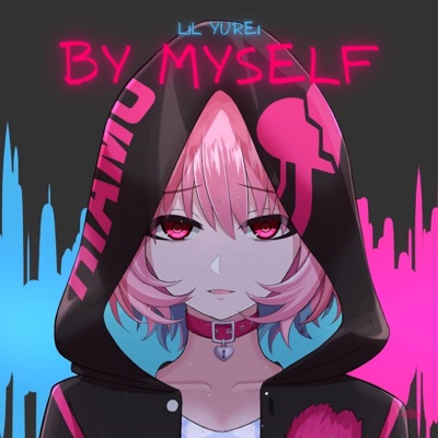 By Myself - Single