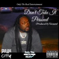 Don't Take It Personal - Single - Pain City