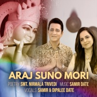 Araj Suno Mori - Single - Samir & Dipalee