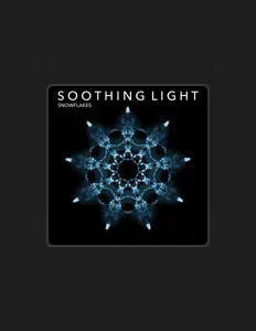 Dengarkan Soothing Light, tonton video musik, baca bio, lihat tanggal tur & lainnya!