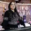 Ruthe Dayanne - Hoje é Vida
