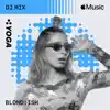 BLOND:ISH - Shy Grass (Mixed)