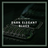 Dark Elegant Blues artwork