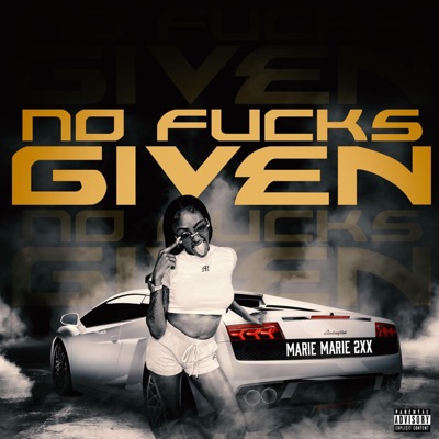 No Fucks Given - Single