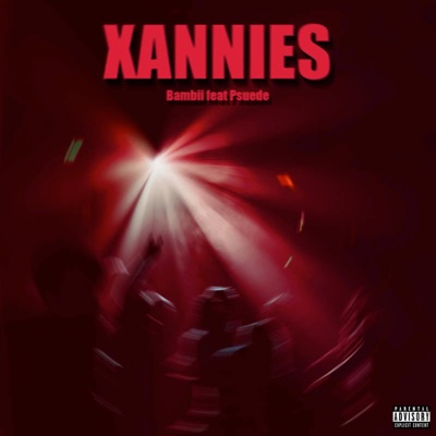 Xannies (feat. Psuede) - Single