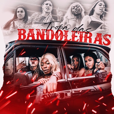 Tropa das Bandoleiras - Single