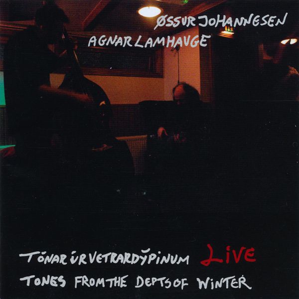 Tónar úr vetrardýpinum (Live (Tones from the Depts of Winter))