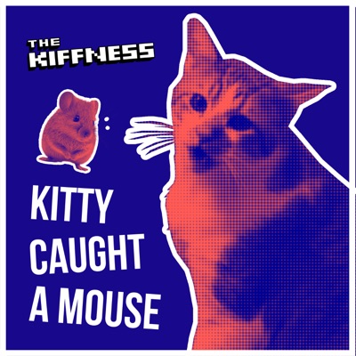 Kitty Caught a Mouse - Single