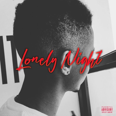 Lonely Night - Single
